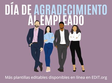 Crea un cartel del Día de Agradecimiento a los Empleados