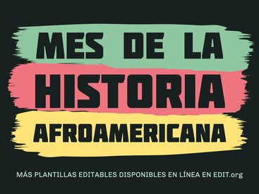 Plantillas del Mes de la Historia Afroamericana editables