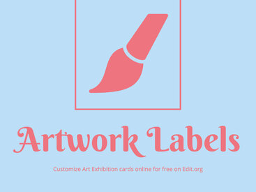 Editable Artwork Label Templates for Exhibitions